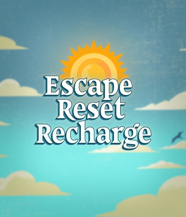 Escape. Reset. Recharge.